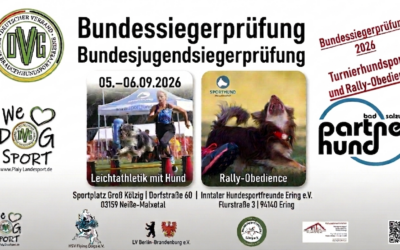Bundessiegerprüfung 2026 im THS und Rally Obedience